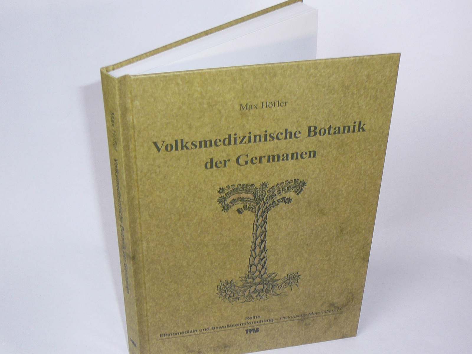 P1040483 Höfler, Max: Volksmedizinische Botanik der Germanen