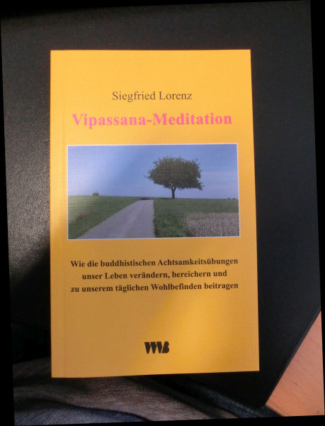 Siegfried Lorenz - Vipassana-Meditation